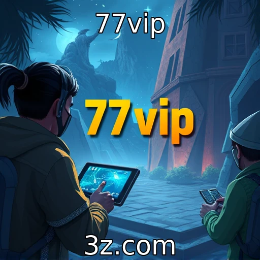 77vip | Impacto das tecnologias na experiência de jogo